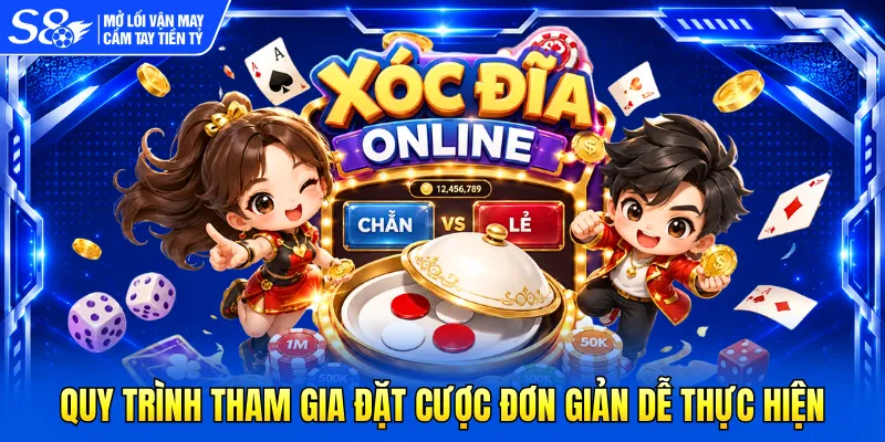 Quy trình tham gia đặt cược đơn giản dễ thực hiện